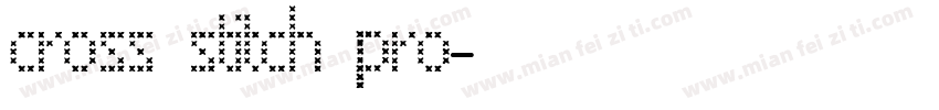 cross stitch pro字体转换